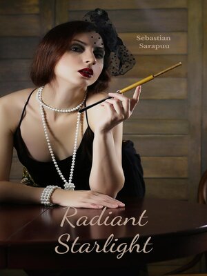 cover image of Radiant Starlight